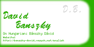 david banszky business card